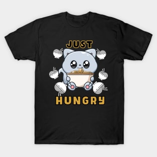 Baby cat just hungry T-Shirt